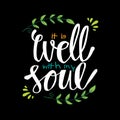 It Is Well with my Soul. Hand lettering.