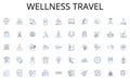 Wellness travel line icons collection. Regal, Majestic, Sophisticated, Graceful, Polished, Refined, Chic vector and
