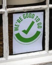 Were Good To Go Sign in the Window of a Pub in the UK Royalty Free Stock Photo