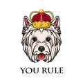 West Highland White Terrier king. Crown. Dog queen. Dog portrait. You rule text. Vector.