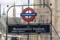 Westminster Underground Station London UK