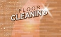 Wet Clean Floor