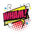 Wham! Comic Speech Bubble. Vector Eps 10. Royalty Free Stock Photo