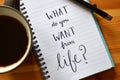 `What do you want from life?` hand-lettered in notebook