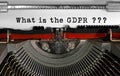 What is the GDPR text written with an old typewriter
