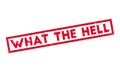 What The Hell rubber stamp Royalty Free Stock Photo