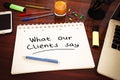 What our Clients say