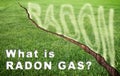 What is radon gas? Concept with a green mowed lawn with a diagonal crack with radon gas escaping