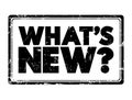 What`s New question text stamp, concept background Royalty Free Stock Photo
