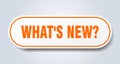 what\'s new? sign. rounded isolated button. white sticker Royalty Free Stock Photo