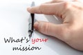 What's your mission concept Royalty Free Stock Photo