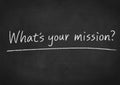 What`s your mission
