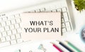 What`s your plan text written in a notebook. Royalty Free Stock Photo