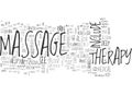 What Should You Know About Massage Therapy Word Cloud