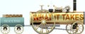 What it takes and success - symbolized by a steam car pulling a success wagon loaded with gold bars to show that What it takes is