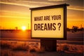 What are your dreams Royalty Free Stock Photo