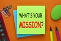 What Is Your Mission