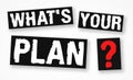 What is your plan - motivational message