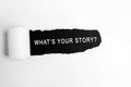 What your story? words on torn white paper Royalty Free Stock Photo