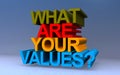 what are your values on blue Royalty Free Stock Photo