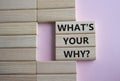 What is Your Why symbol. Concept words What is Your Why on wooden blocks. Beautiful pink background. Business and What is Your Why Royalty Free Stock Photo