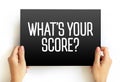 Whats Your Score? text on card, concept background Royalty Free Stock Photo