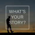 Whats your story sign Royalty Free Stock Photo