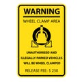 Wheel clamping warning sign - no parking, car wheel clamp Royalty Free Stock Photo