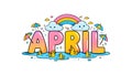 Cute April lettering with rainbow, clouds, rain, umbrellas, and rubber ducks Royalty Free Stock Photo