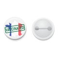 White button badge COVID-19 VACCINE campaign France map with VACINATED stamp