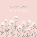 White clover flowers. Vector floral card with place for a text. Cute hand-drawn design for invitation