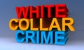 White collar crime on blue