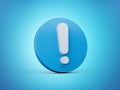 white exclamation mark on Blue circle isolated background. 3d illustration Royalty Free Stock Photo