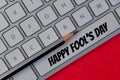 White keyboard Text is spacebar as Happy Fools Day