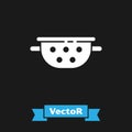 White Kitchen colander icon isolated on black background. Cooking utensil. Cutlery sign. Vector