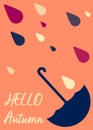 White lettering hello autumn, blue umbrella and multicolored raindrops background design, vector flat illustration