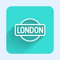 White line London sign icon isolated with long shadow. Green square button. Vector