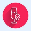 White line Poisoned alcohol icon isolated with long shadow background. Red circle button. Vector