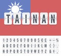 White mechanical airport flip scoreboard font with flight info of arrival in Taiwan Tainan with Country flag. Vector