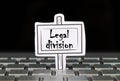 Note on monitor with text Legal division. Royalty Free Stock Photo