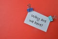 White paper written with question WHY ARE WE HERE Royalty Free Stock Photo
