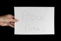 White poster with a message `PiquÃÂ© Fora` Royalty Free Stock Photo