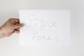 White poster with a message `PiquÃÂ© Fora` Royalty Free Stock Photo