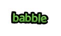 White screen animation video written BABBLE