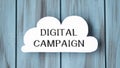 Cloud with marketing notes. DIGITAL CAMPAIGN text Royalty Free Stock Photo