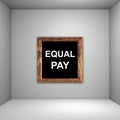 white sheet of paper with the text EQUAL PAY. Gender equality concept Royalty Free Stock Photo