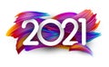 2021 sign on colorful brush strokes background Royalty Free Stock Photo