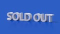 White SOLD OUT typography design. Blue background. Abstract illustration, 3d render