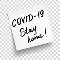 White sticky note with phrases Covid-19, stay home. Concept against coronavirus. Vector