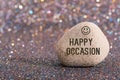 Happy occasion on stone Royalty Free Stock Photo